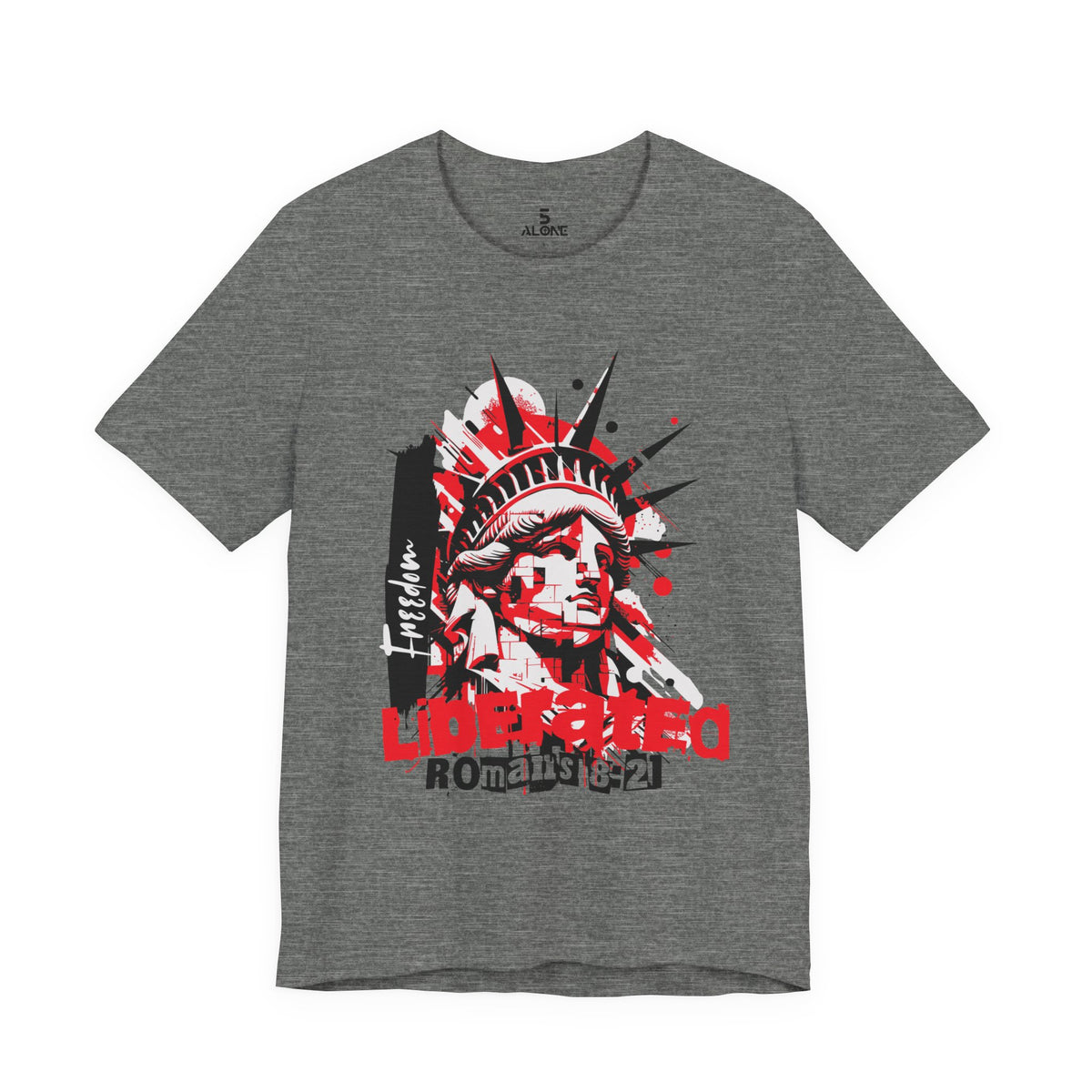 Liberated — Romans 8:21 Tee
