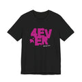4 Ever — Hebrews 13:8 Tee