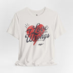 Love Covers All Wrongs — Proverbs 10:12 Tee