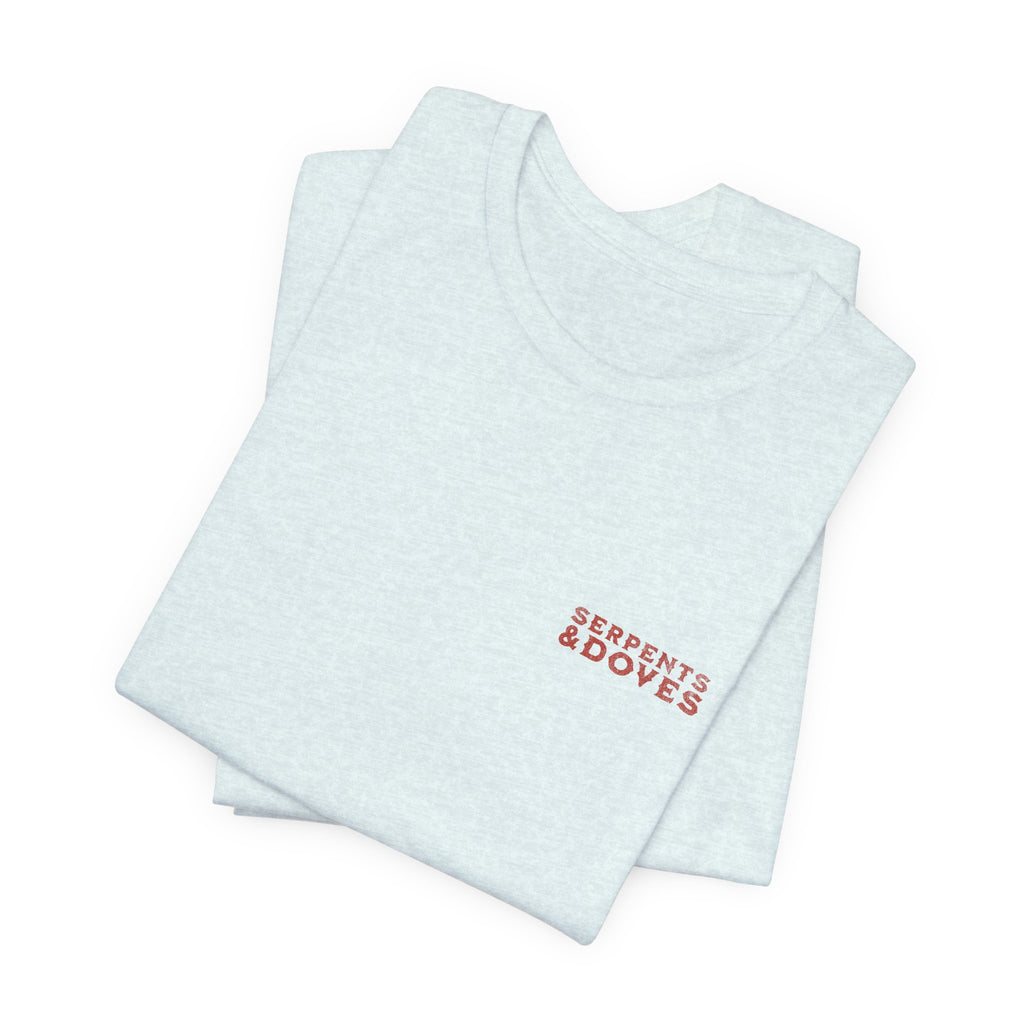 Serpents and Doves Ash — Matthew 10:16 Tee