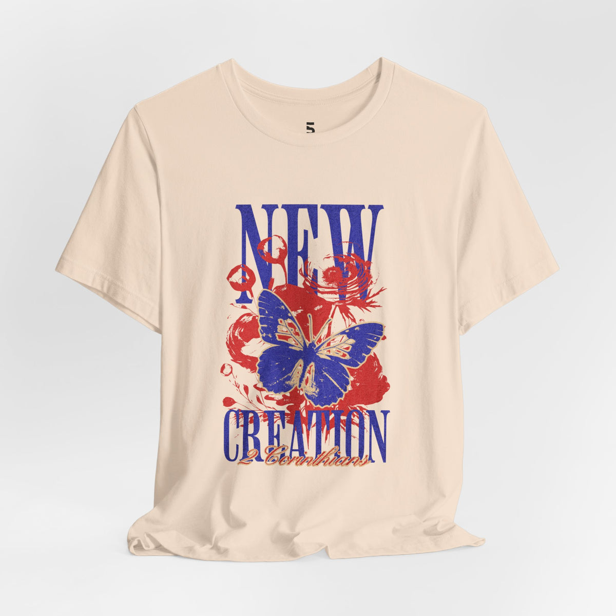 New Creation 2 — 2 Corinthians 5:17 Tee