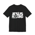 Jesus is Lord — Romans 10:9 Tee