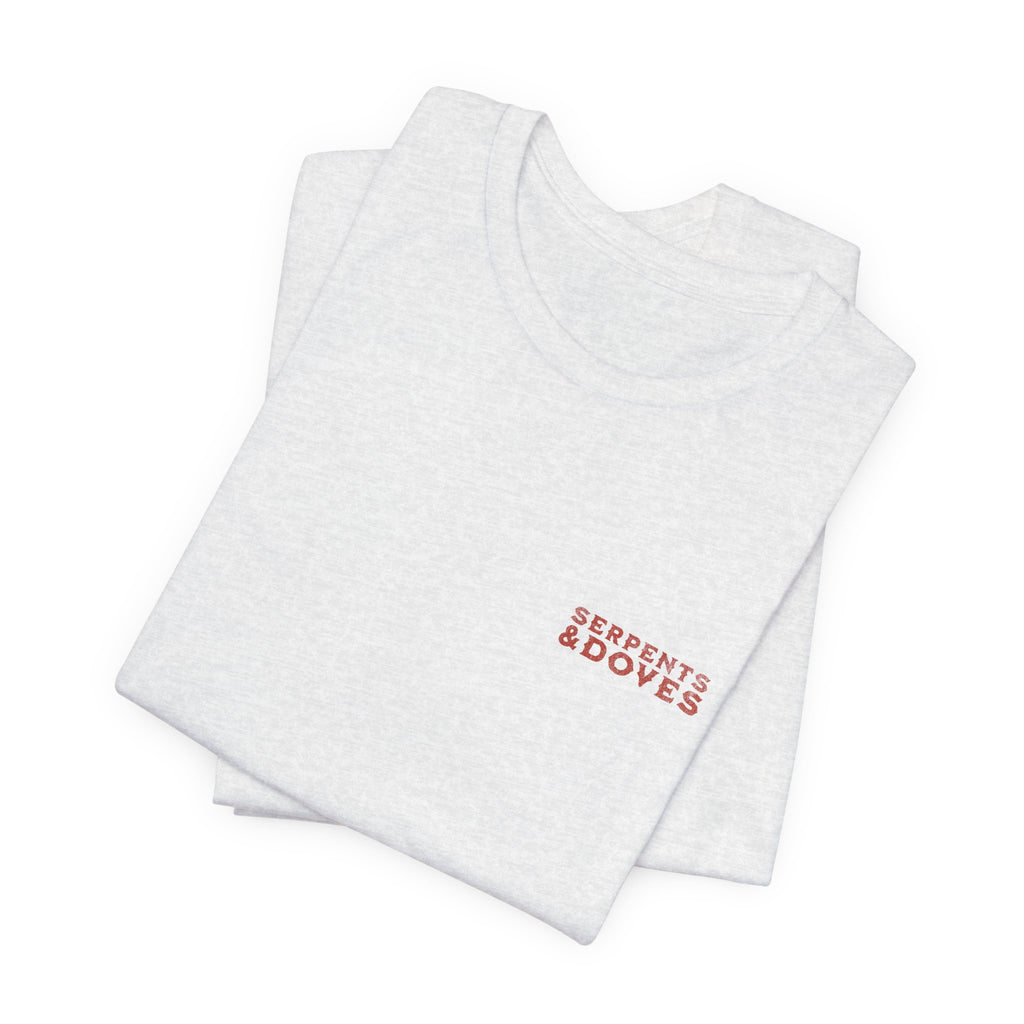 Serpents and Doves Ash — Matthew 10:16 Tee