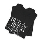 But God Script — Ephesians 2:4 Tee