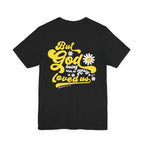 But God Groovy — Ephesians 2:4 Tee