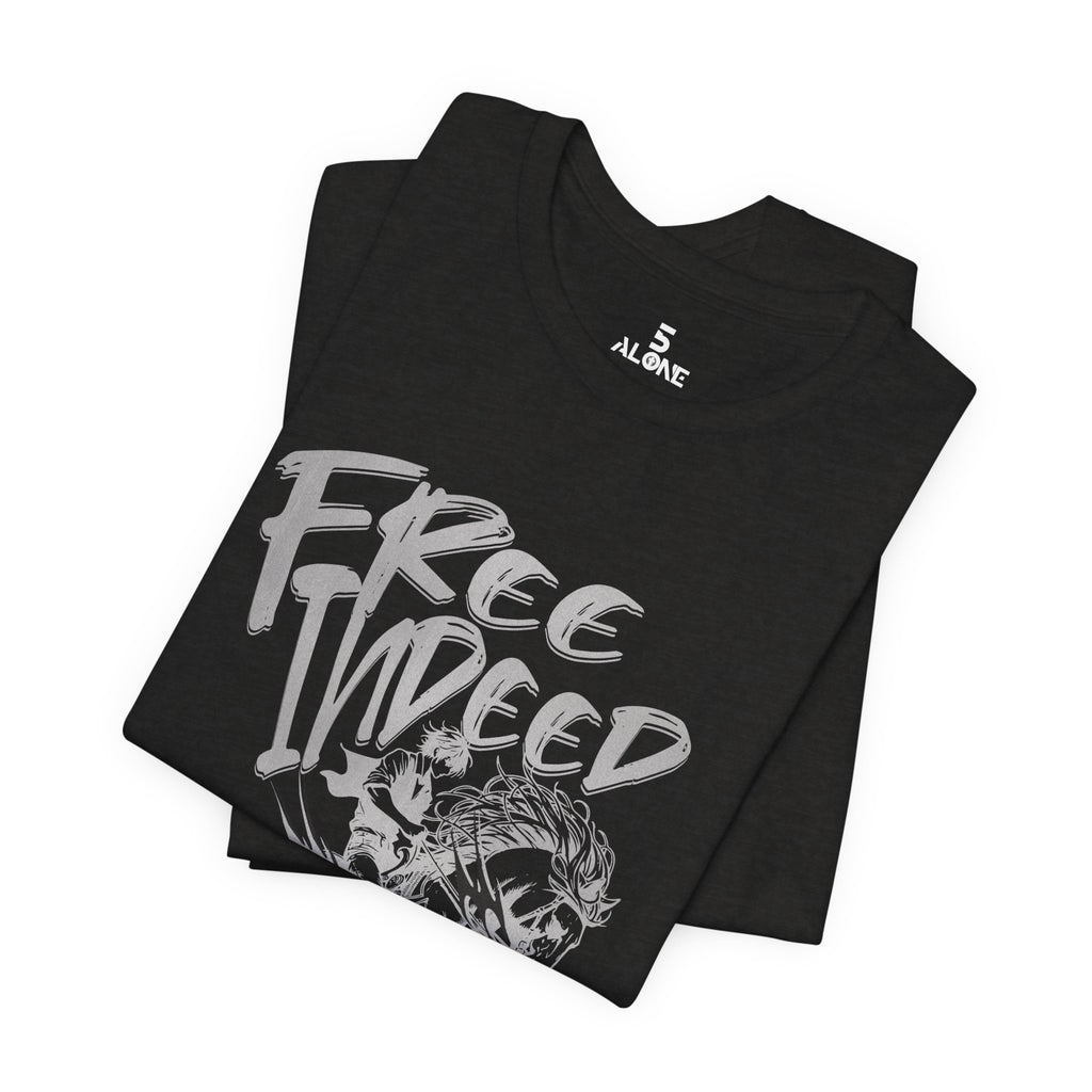 Free Indeed — John 8:36 Tee