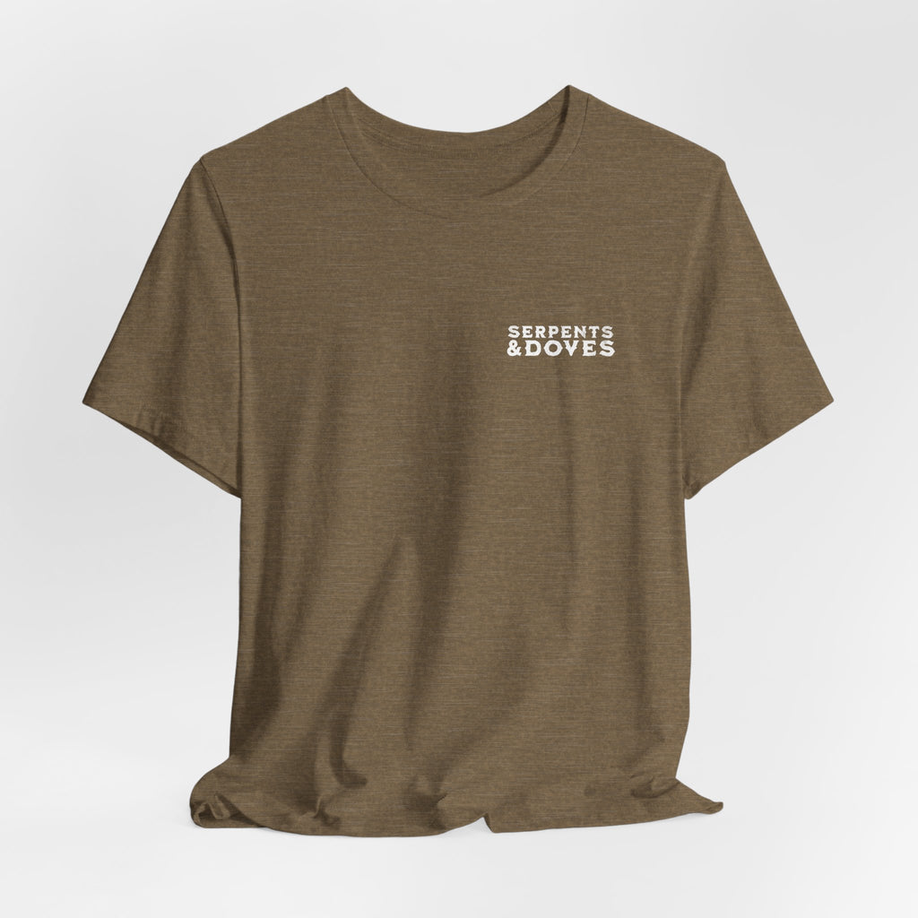 Serpents and Doves — Matthew 10:16 Tee