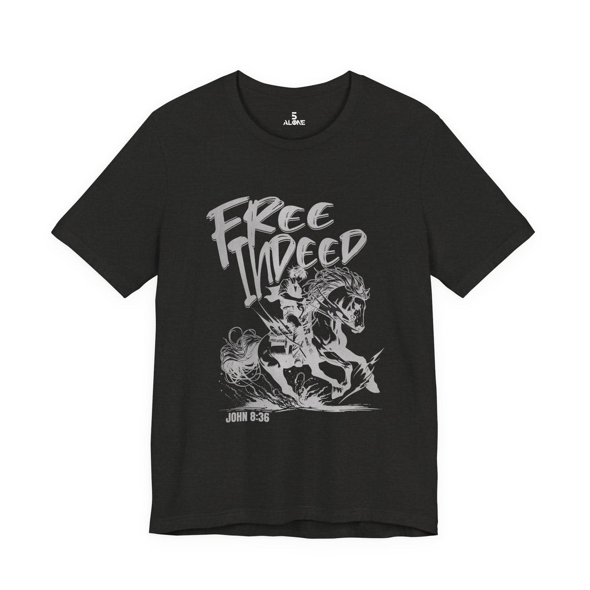 Free Indeed — John 8:36 Tee