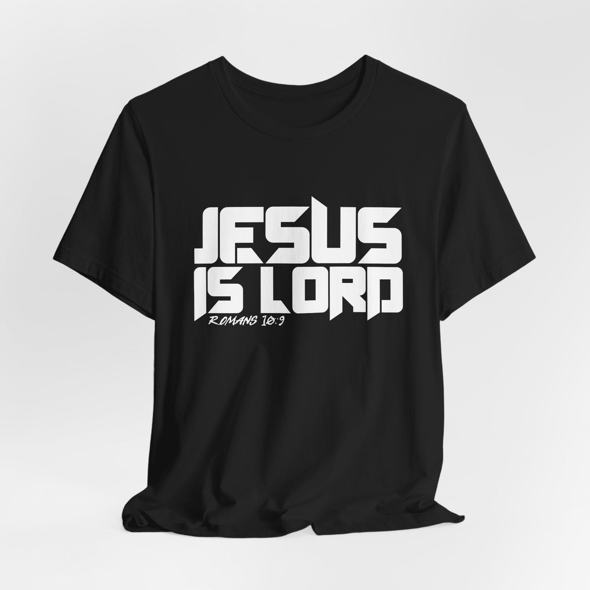 Jesus is Lord — Romans 10:9 Tee