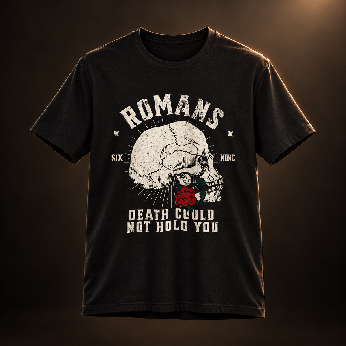 Romans Death Could Not Hold — Romans 6:9 Tee